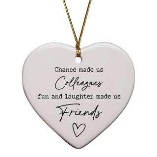 Chance Made Us Colleagues Keepsake Ornament