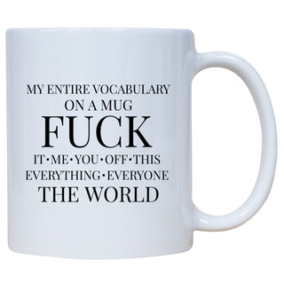 My Entire Vocabulary On A Mug