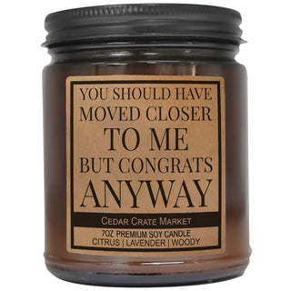You Should Have Moved Closer To Me Amber Jar