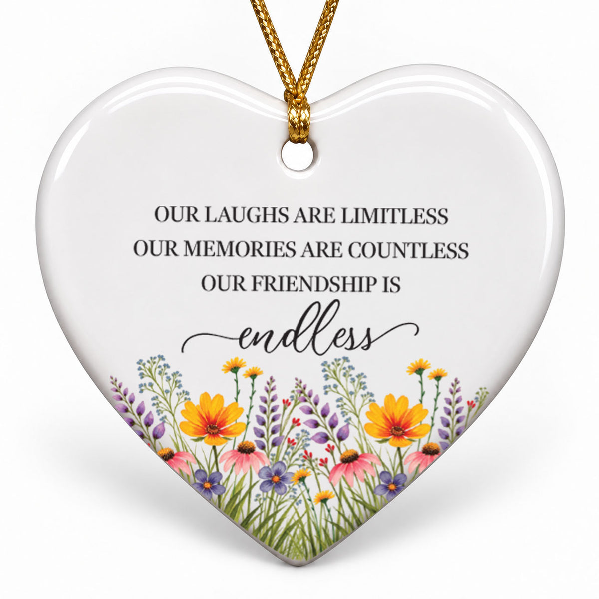 Christmas Gifts Ornament - Our Friendship Is Endless