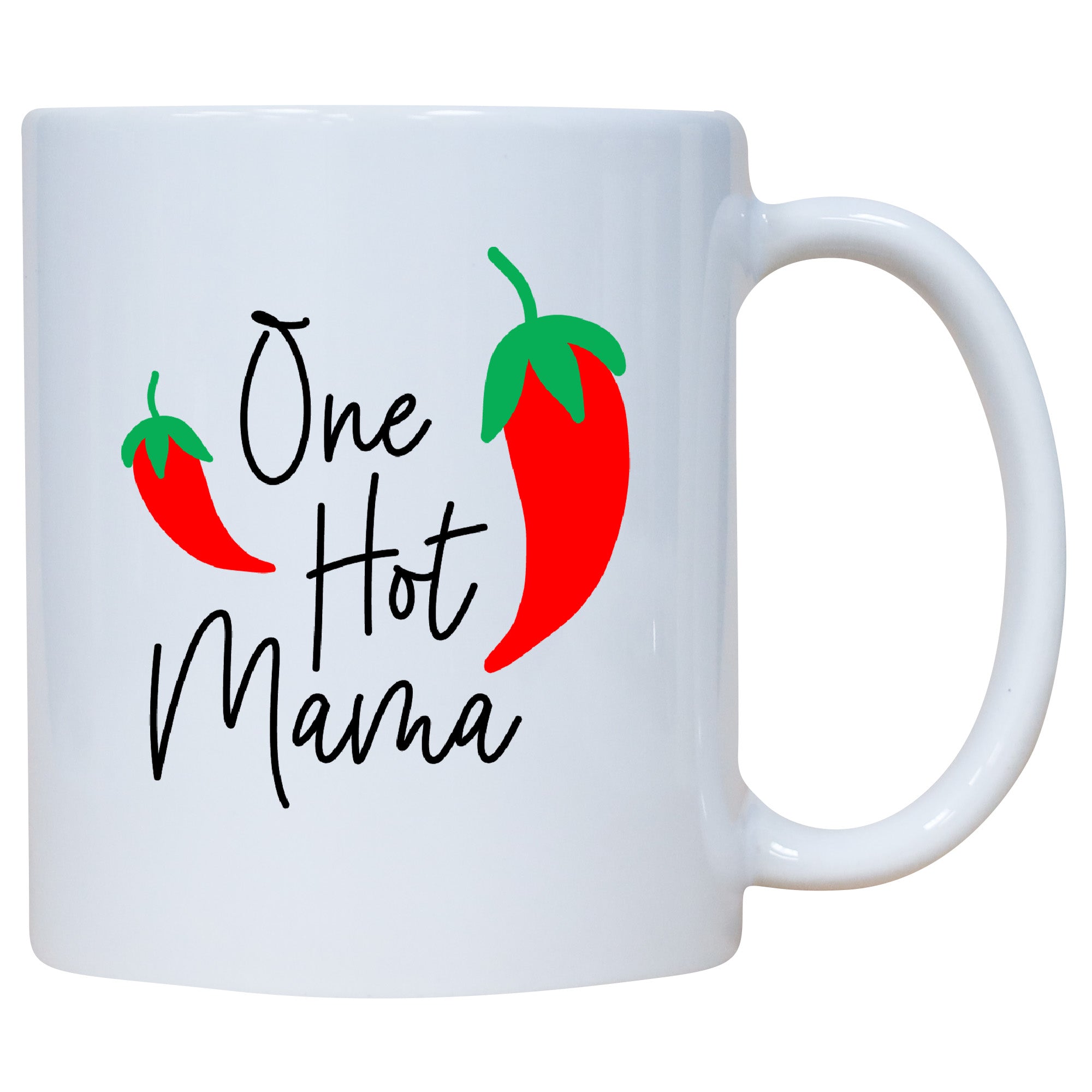 One Hot Mama - Coffee Mug