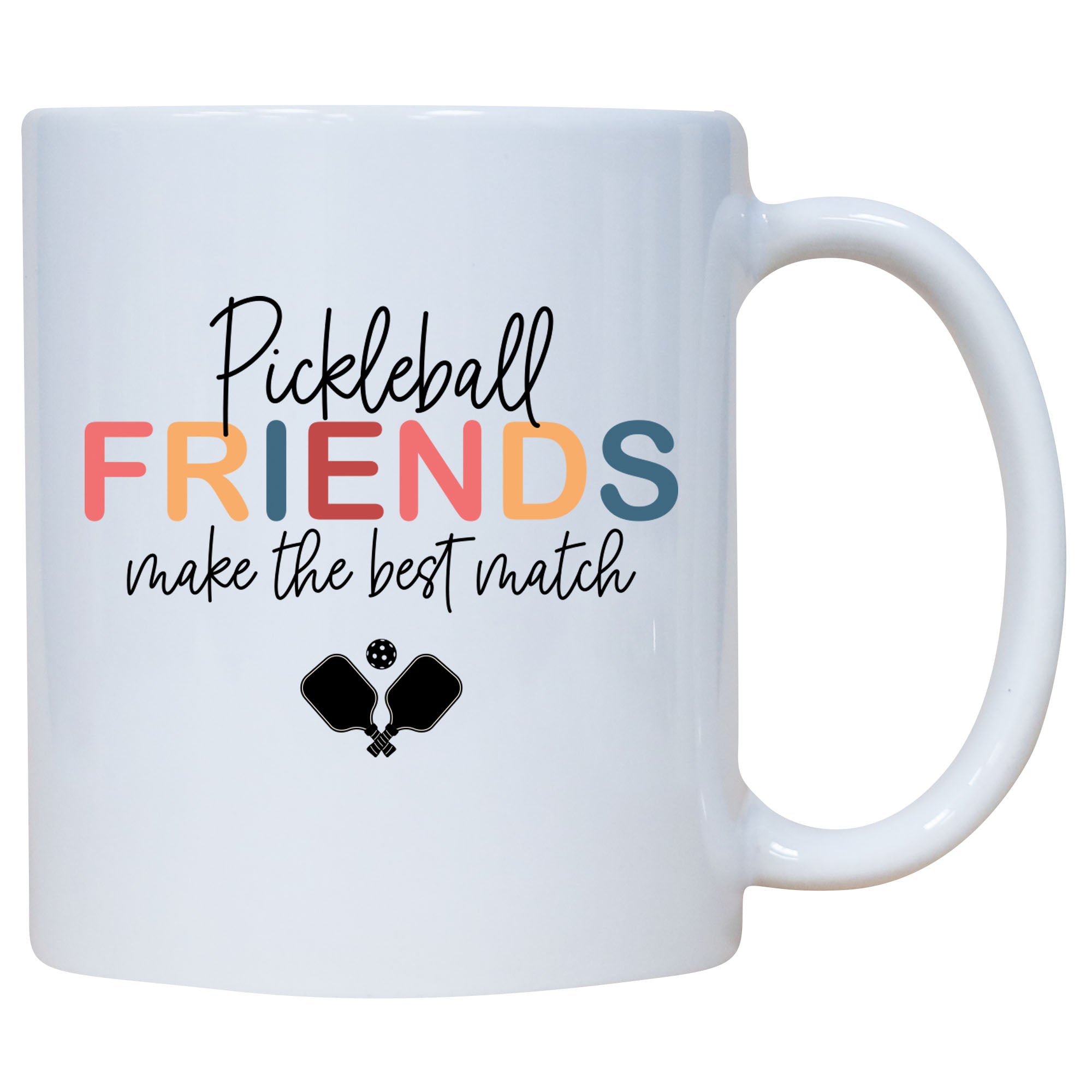 Pickleball Friends Make The Best Match Mug