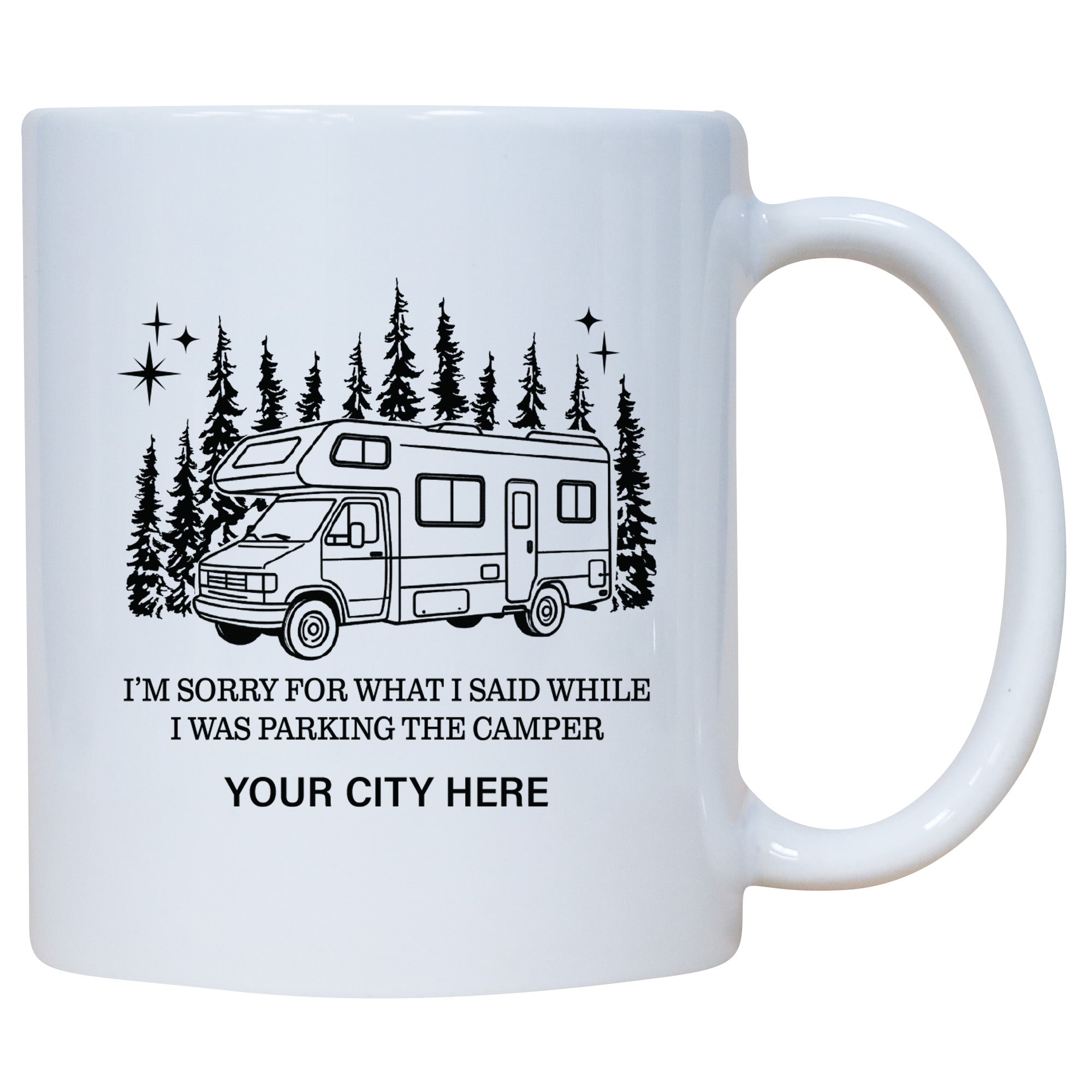 Sorry For What I Said While Parking RV Forest Name Drop Mug