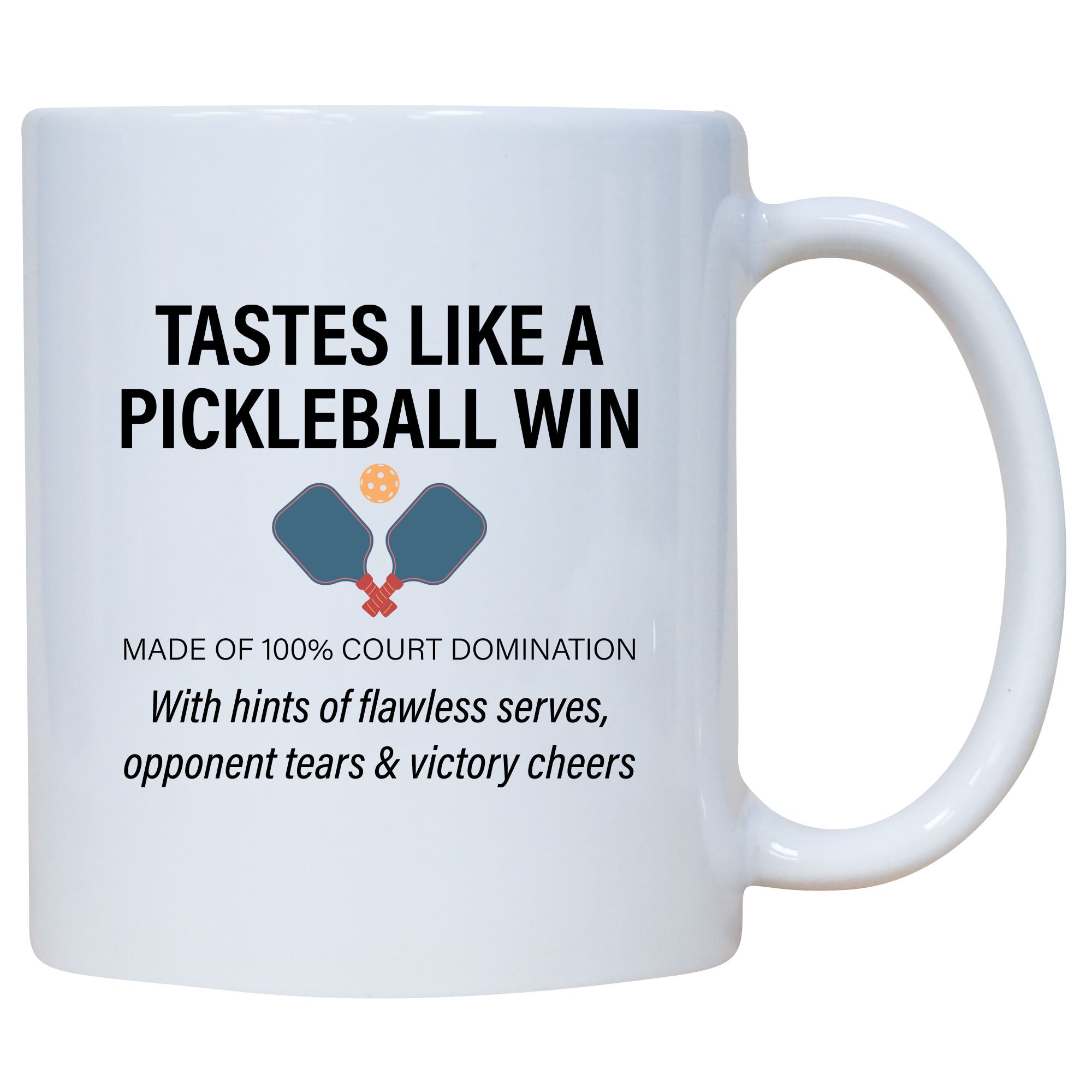 Tastes Like A Pickleball Win Mug