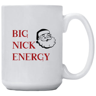 Big Nick Energy Mug