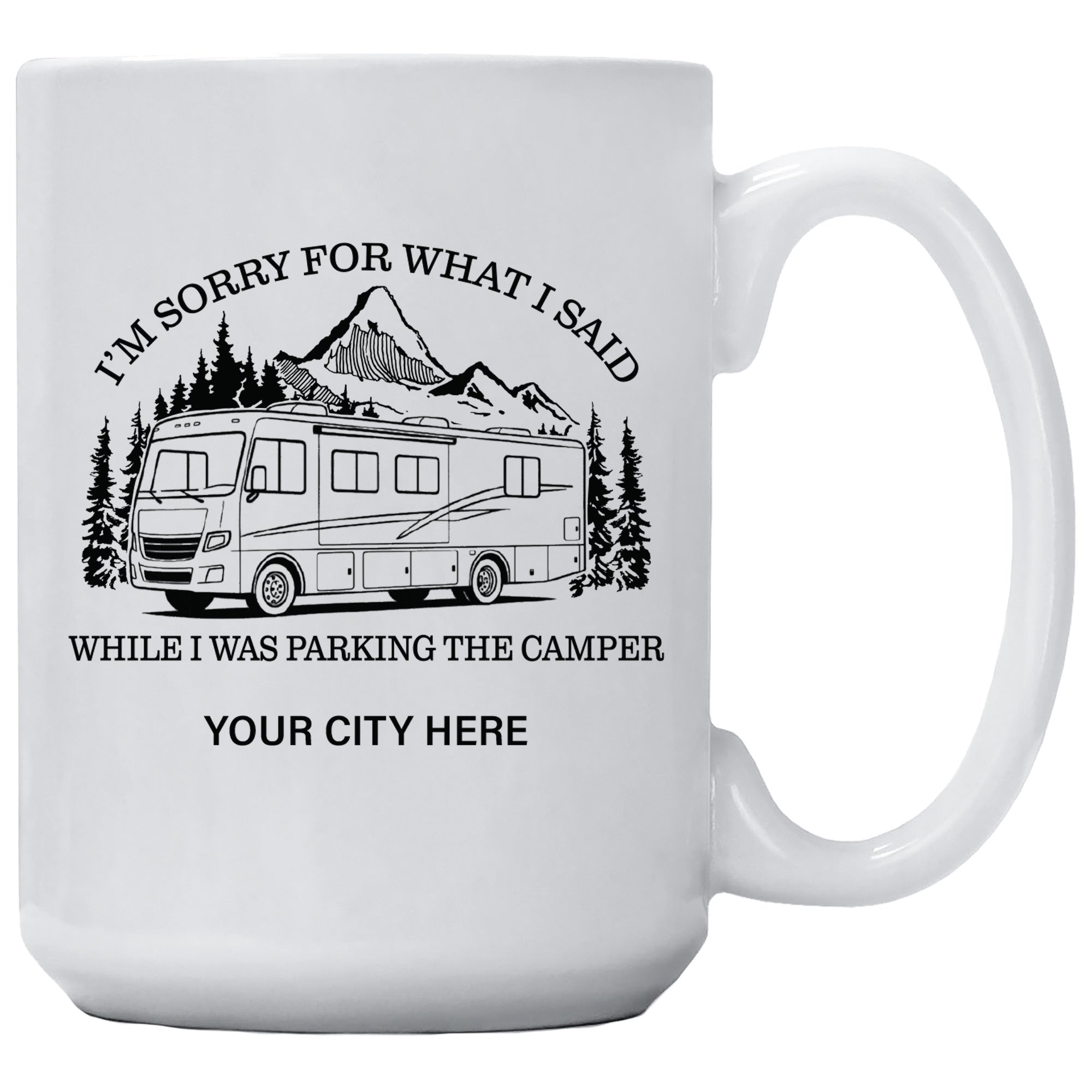 Sorry For What I Said While Parking Morohome Mountain Name Drop Mug