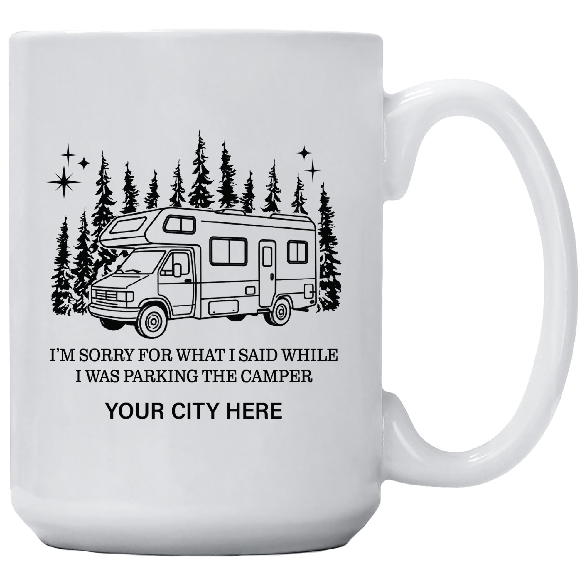 Sorry For What I Said While Parking RV Forest Name Drop Mug