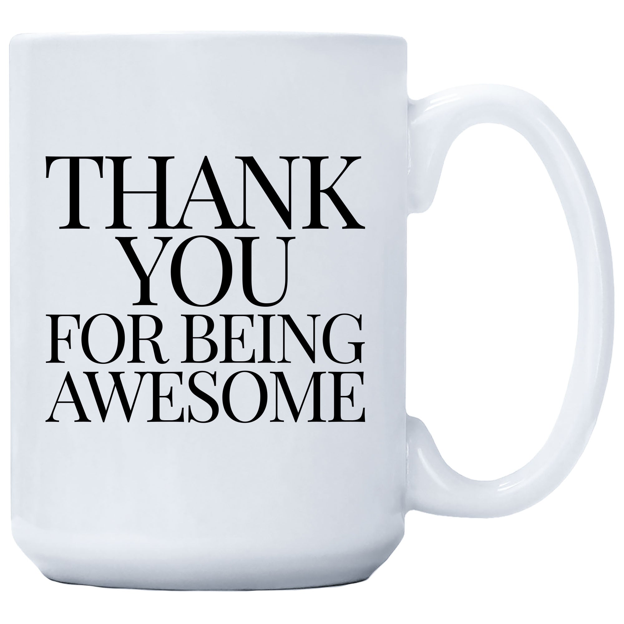 Cedar Crate Market Coffee Mug "Thank You For Being Awesome" funny gift