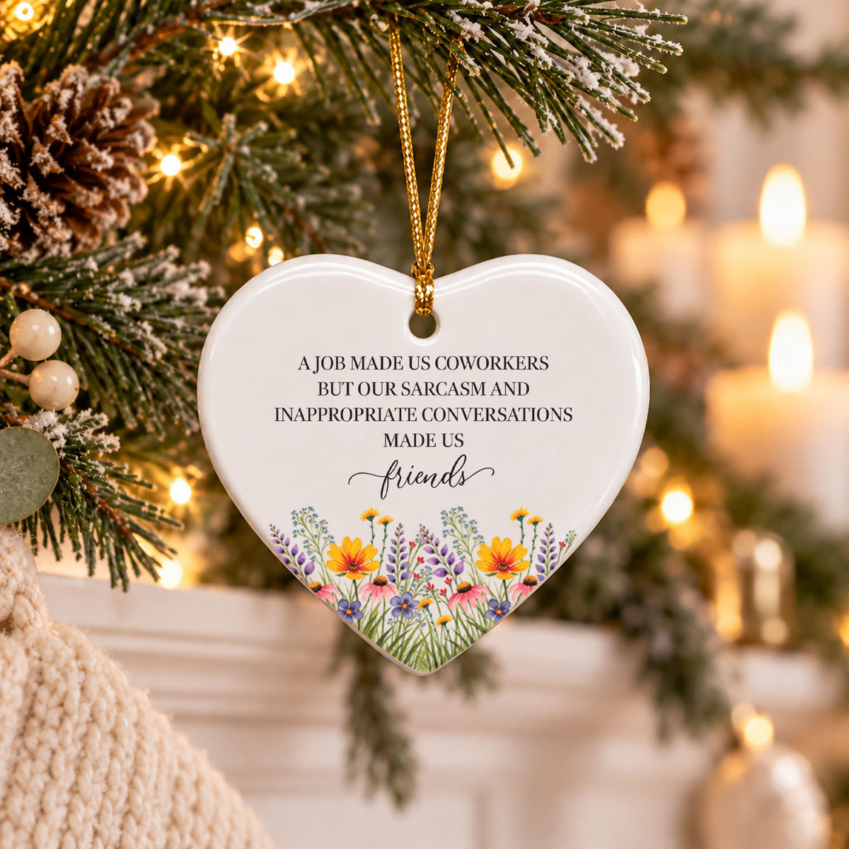 Gag Gifts Ornament - Sarcasm Made Us Friends