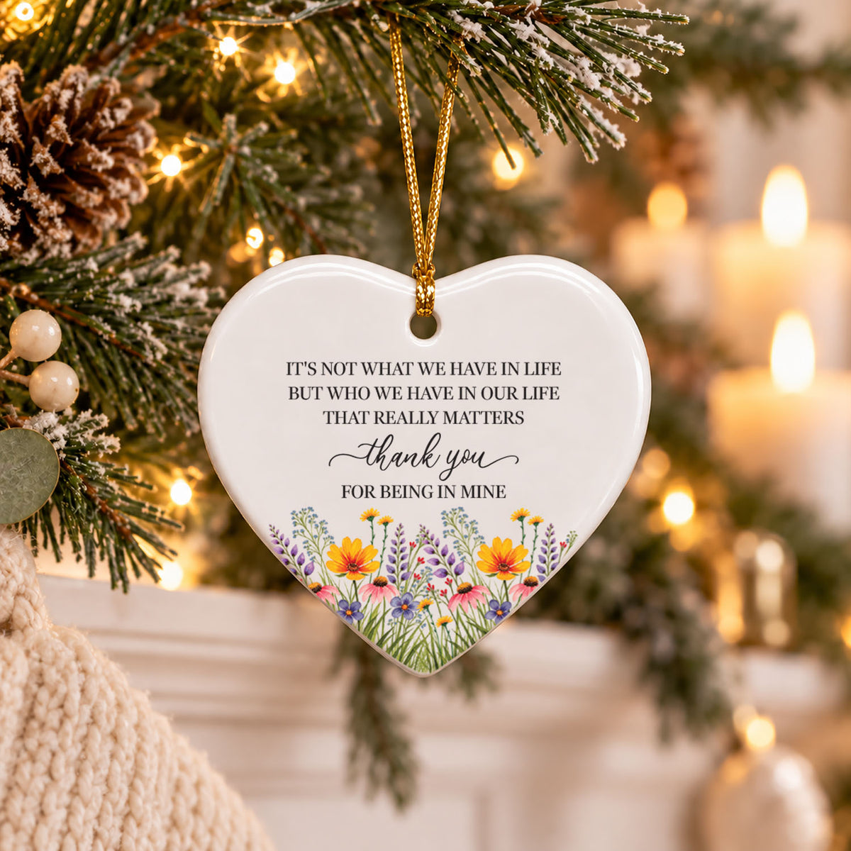Christmas Ornaments - Thank You For Being In Mine