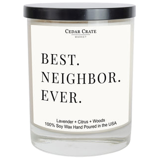 Best Neighbor Ever Soy Candle
