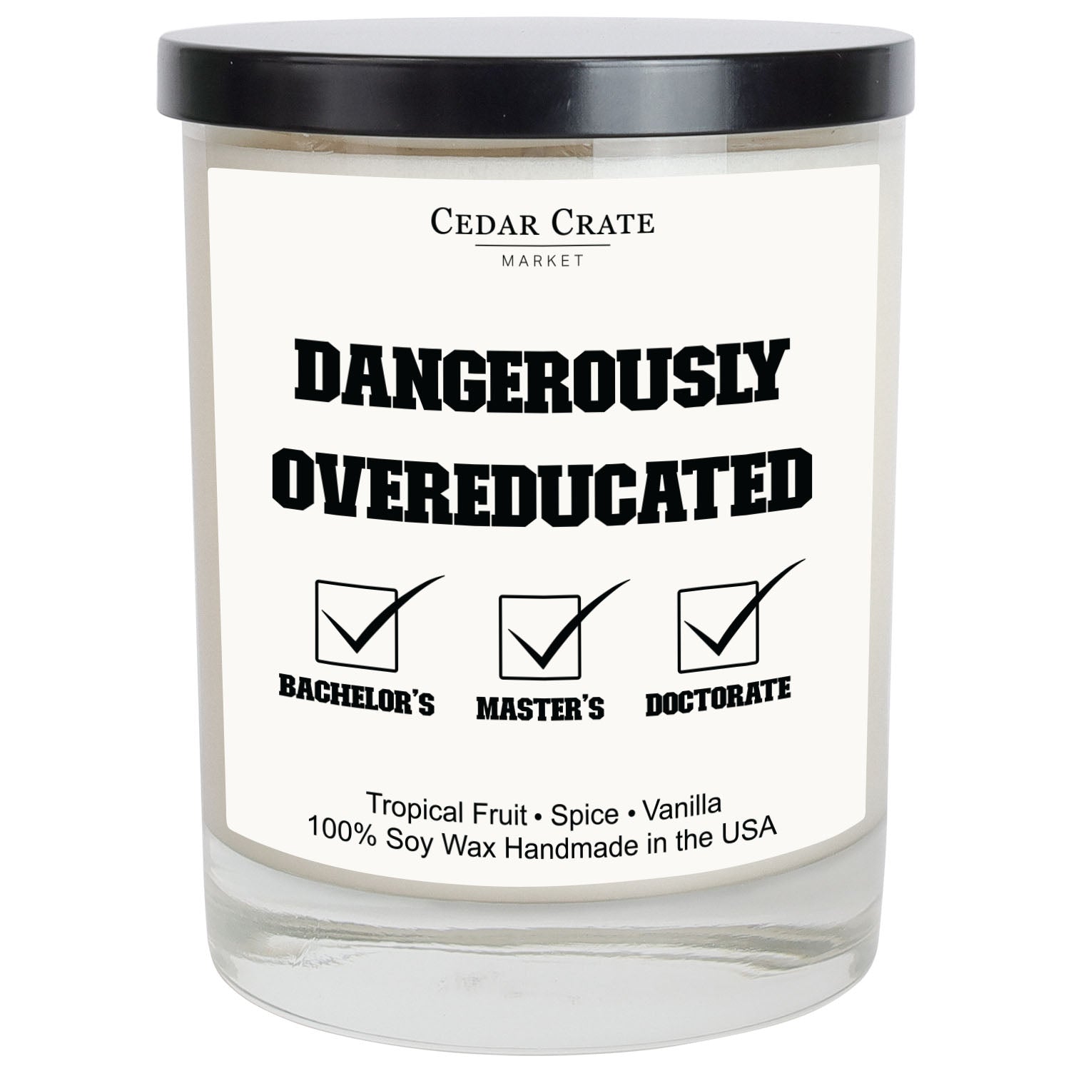 Dangerously Overeducated White Candle