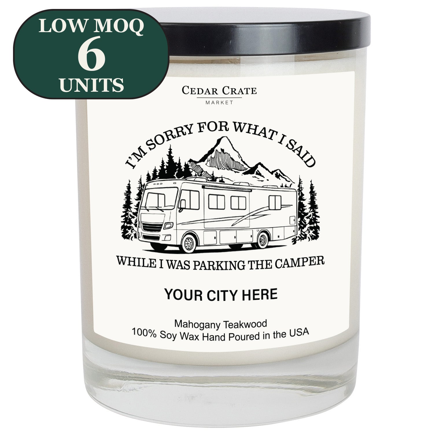 Cedar Crate Market Soy Candle "Name Drop - Motorhome Mountain - Low 6 MOQ" funny gift