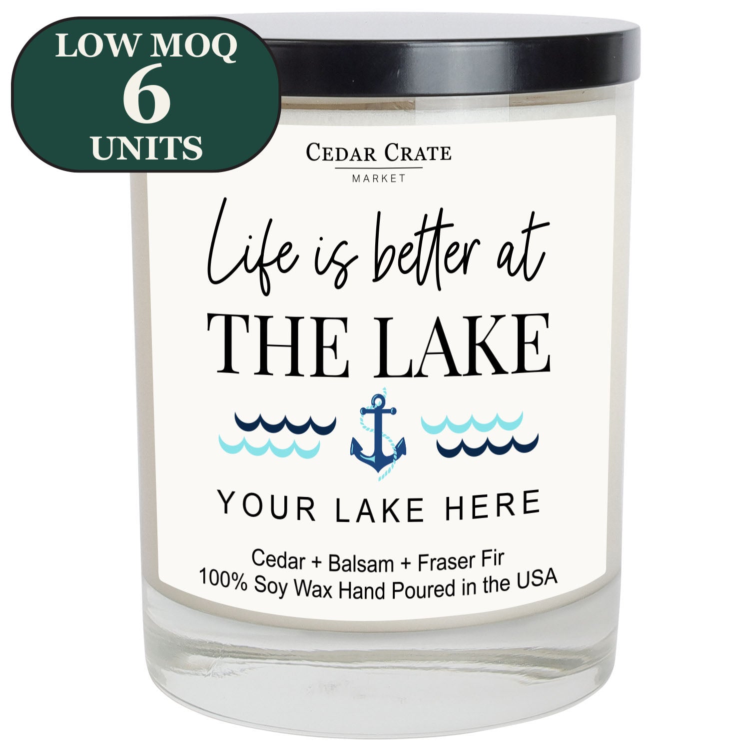 Cedar Crate Market Soy Candle "Name Drop - Life Is Better At The Lake 6 MOQ" funny gift