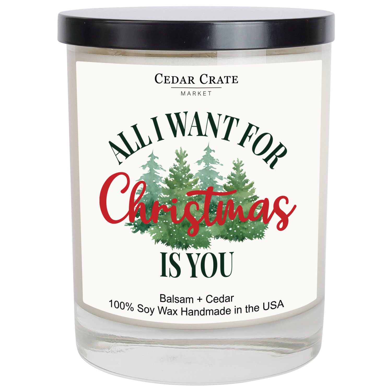 All I Want For Christmas Is You White Candle