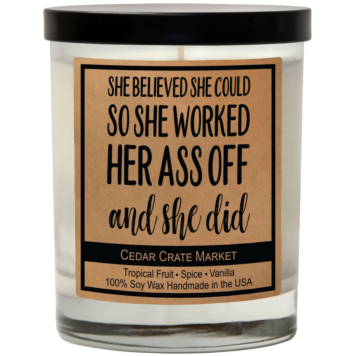 She Believed She Could Soy Candle
