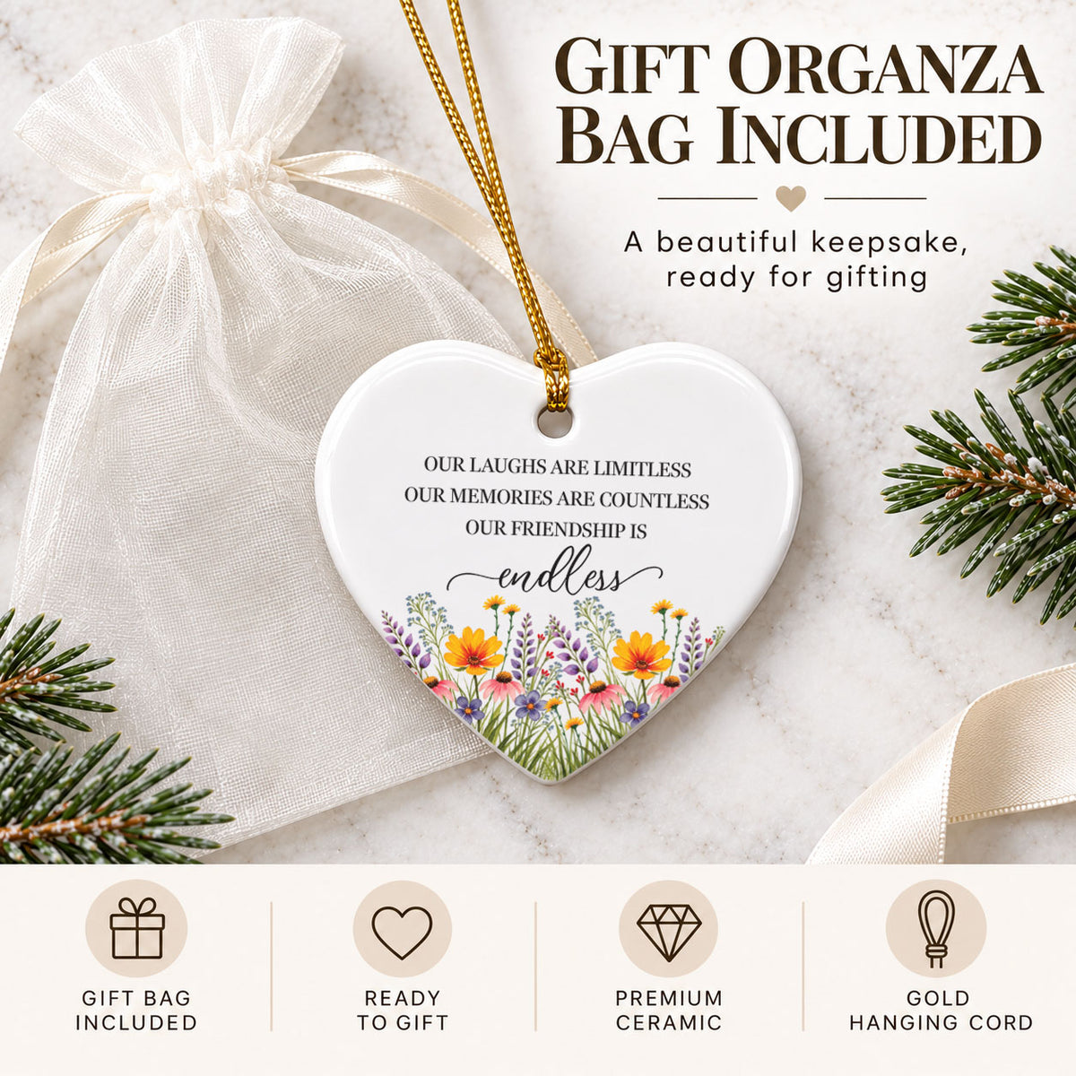 Christmas Gifts Ornament - Our Friendship Is Endless