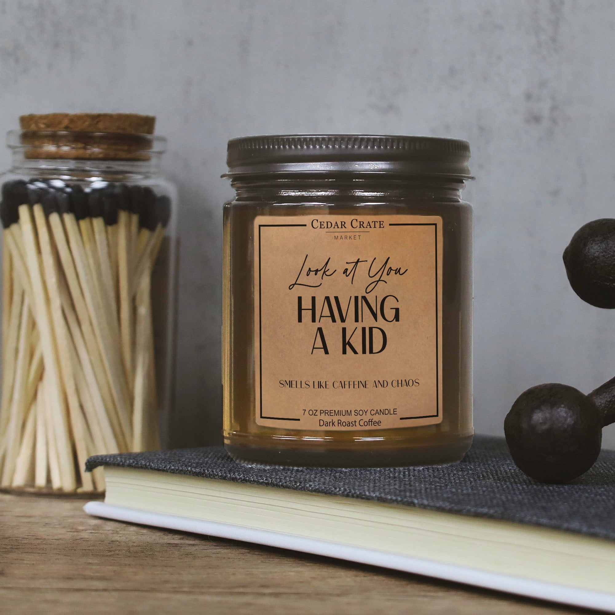 Look At You Having A Kid Smells Like Caffeine And Chaos Amber Jar