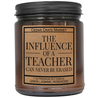 The Influence Of A Teacher Can Never Be Erased Amber Jar