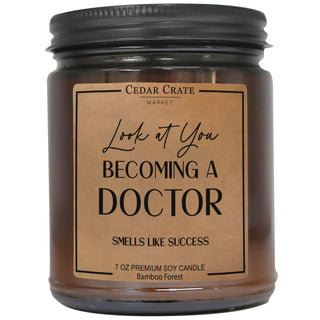 Look At You Becoming A Doctor Smells Like SuccessAmber Jar