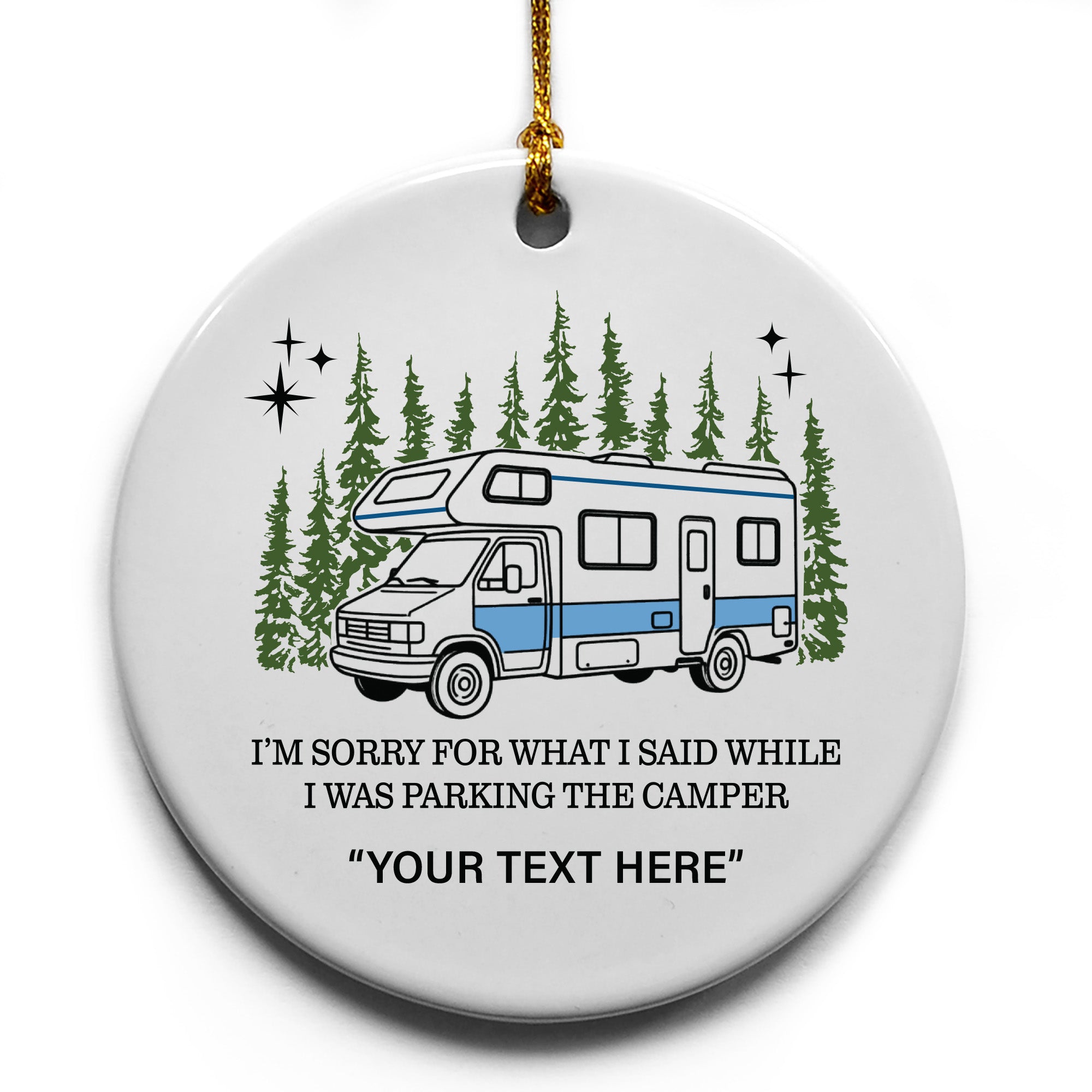 Sorry For What I Said While Parking RV Forest Name Drop Ornament - 6 Pack