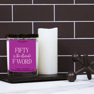 Fifty Is The Ultimate F Word Color Candle