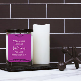 A Wise Woman Once Said I'm Retiring Color Candle