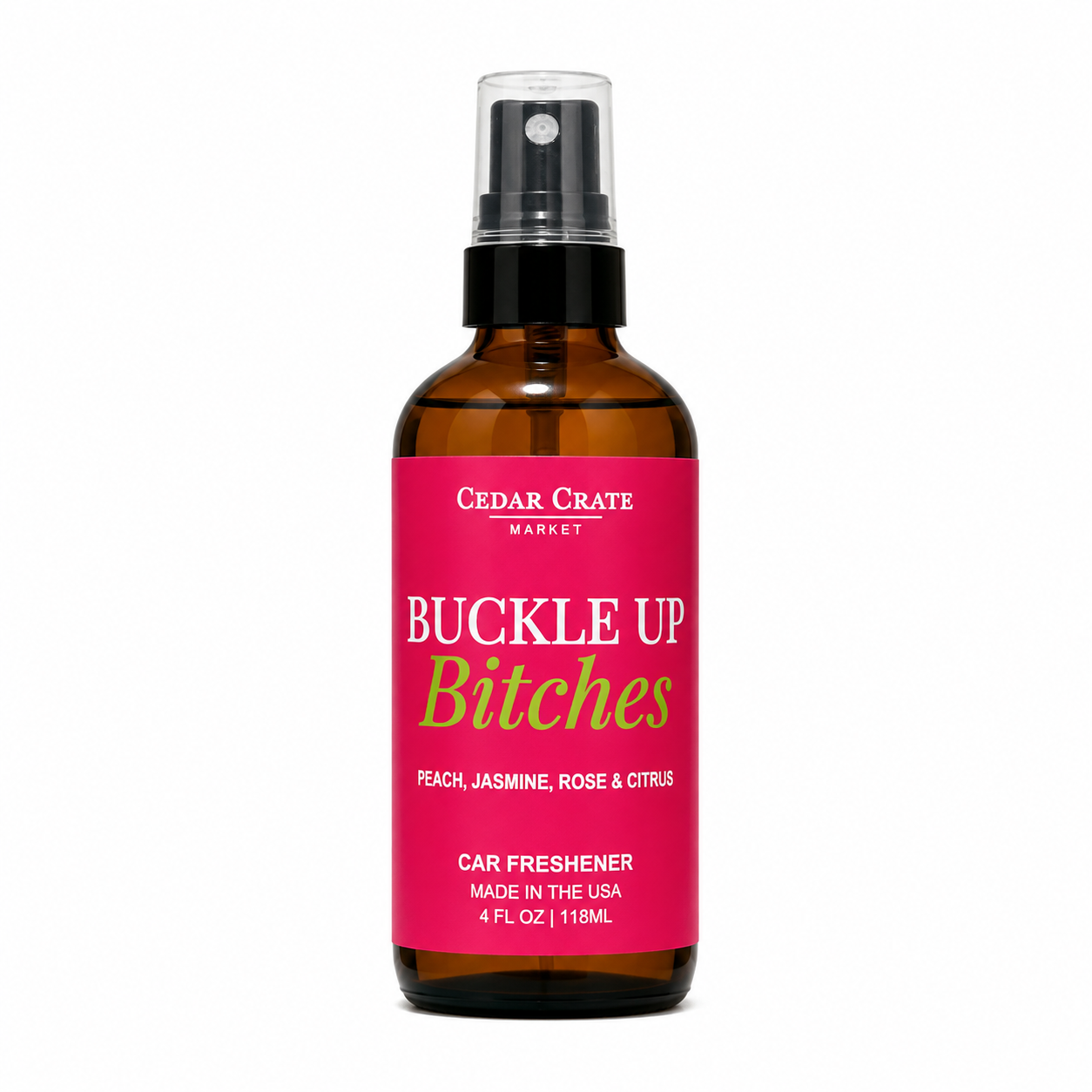 Car Freshies - Buckle Up Bitches 4 oz Velvet Peach Spray
