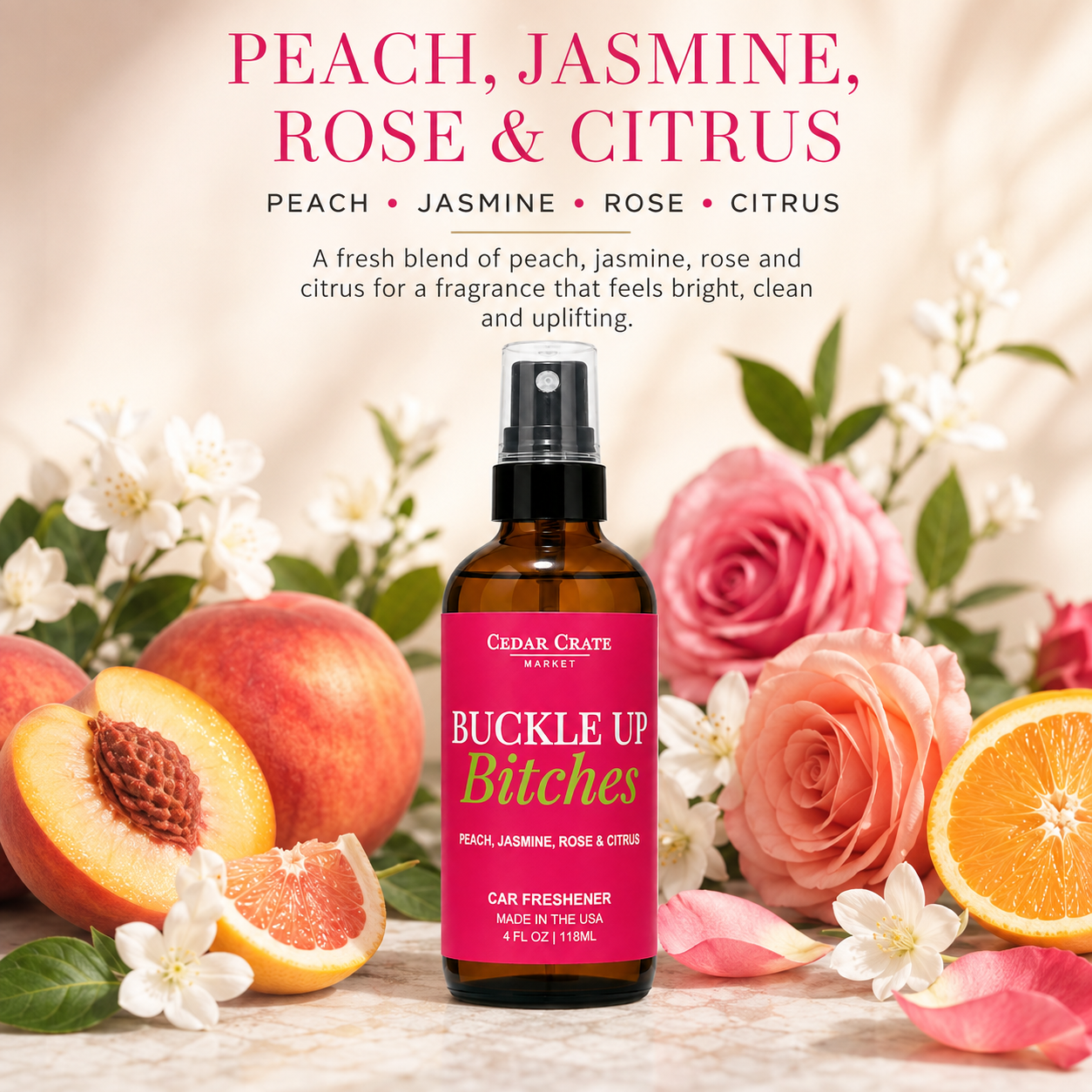 Car Freshies - Buckle Up Bitches 4 oz Velvet Peach Spray