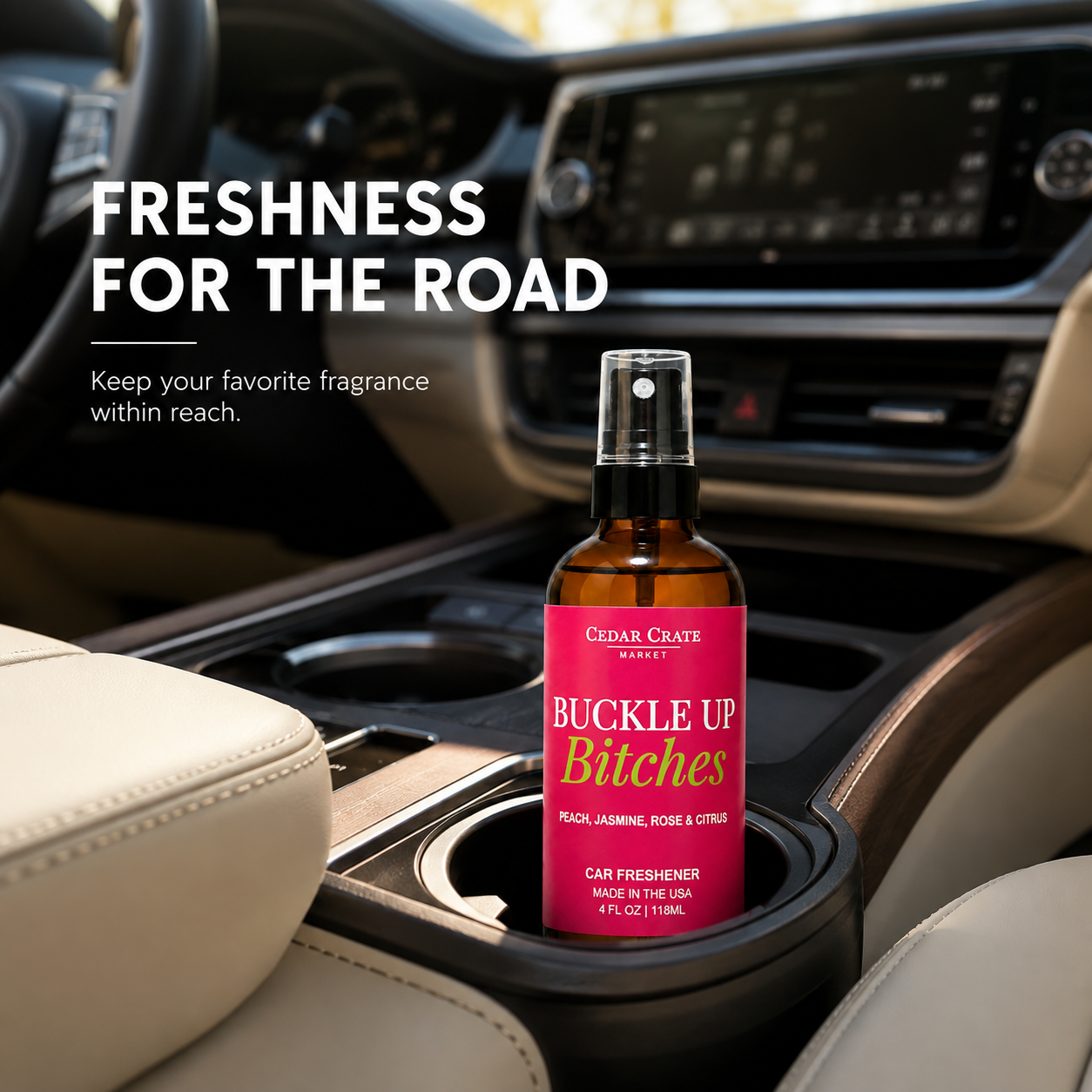 Car Freshies - Buckle Up Bitches 4 oz Velvet Peach Spray