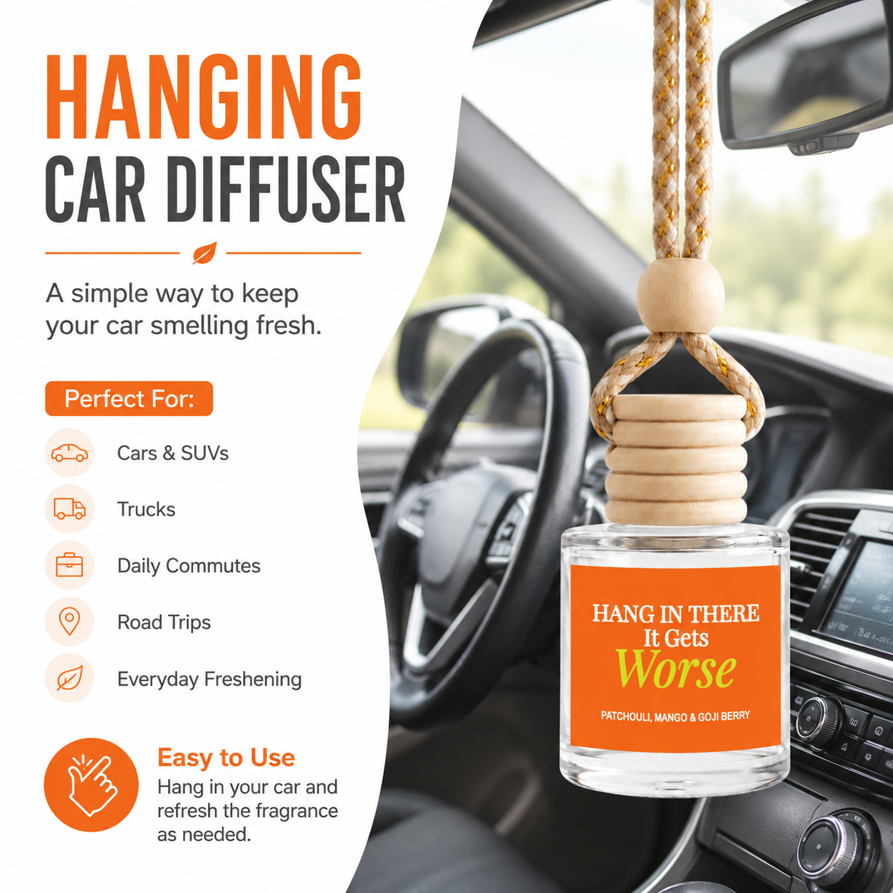 Car Diffuser - Hang In There It Gets Worse Golden Patchouli