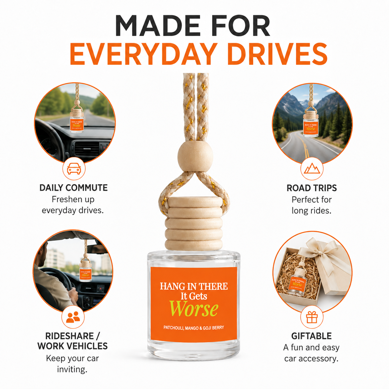 Car Diffuser - Hang In There It Gets Worse Golden Patchouli