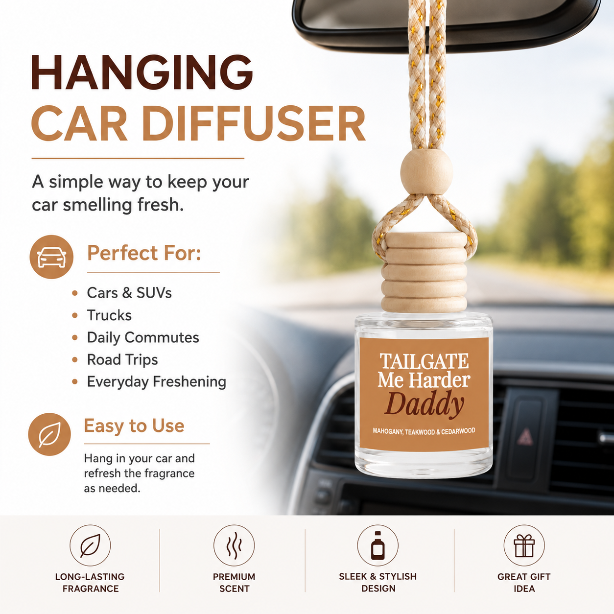 Car Diffuser - Tailgate Me Harder Daddy Rustic Mahogany