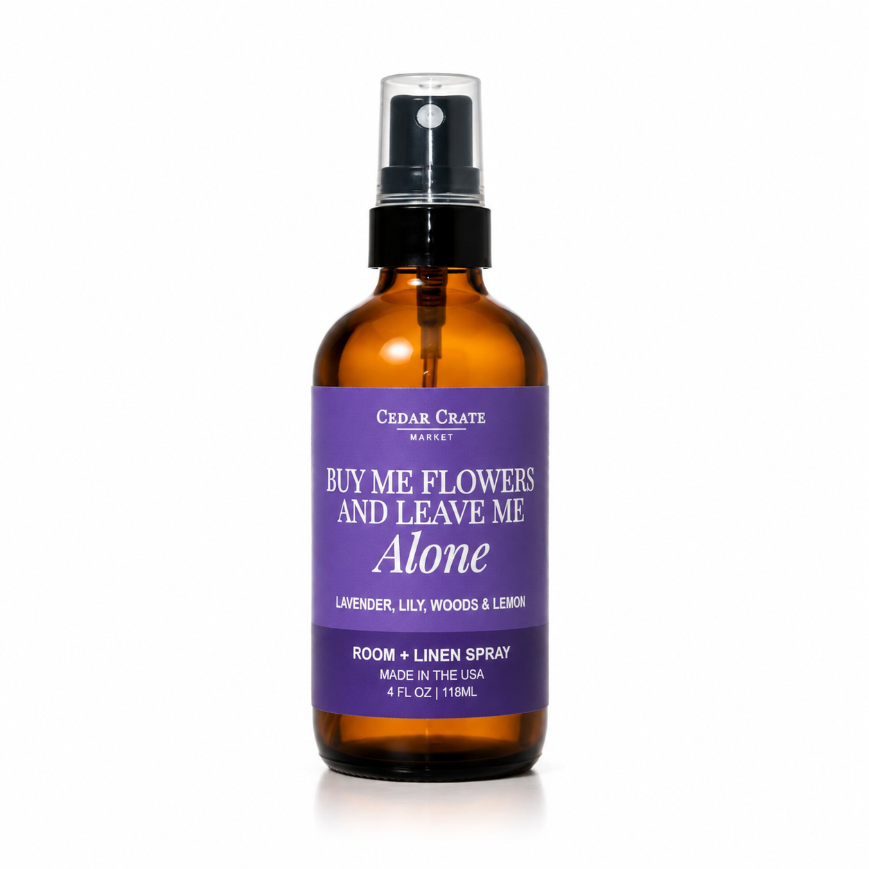 Funny Room Spray - Buy Me Flowers And Leave Me Alone Mist