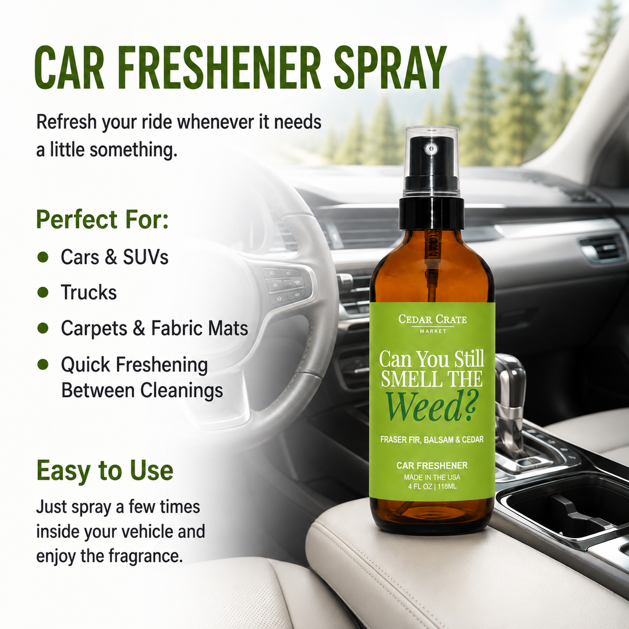 Car Freshies - Can You Still Smell The Weed Balsam + Cedar