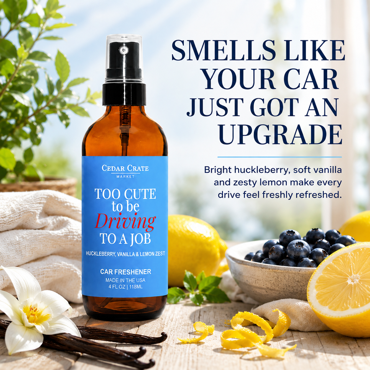 Car Freshies - Too Cute To Be Driving To A Job Spray 4 oz