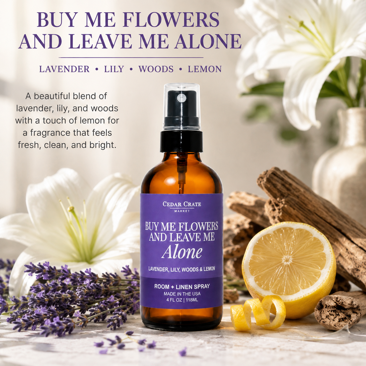 Funny Room Spray - Buy Me Flowers And Leave Me Alone Mist