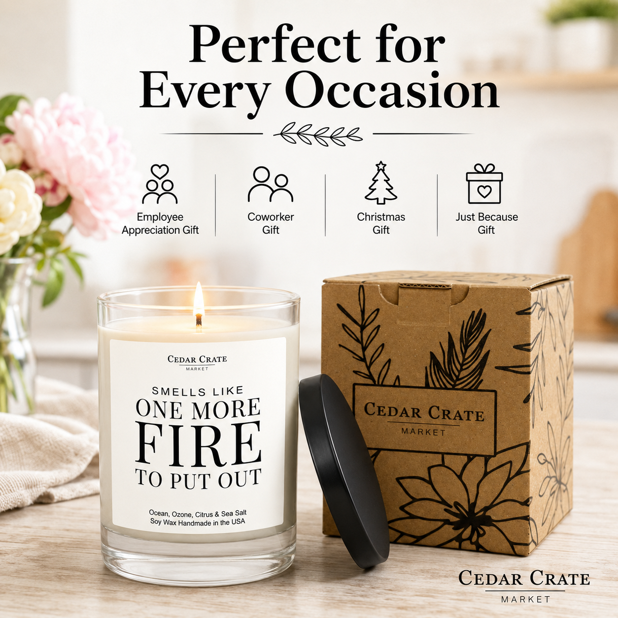Coworker Candle - One More Fire to Put Out