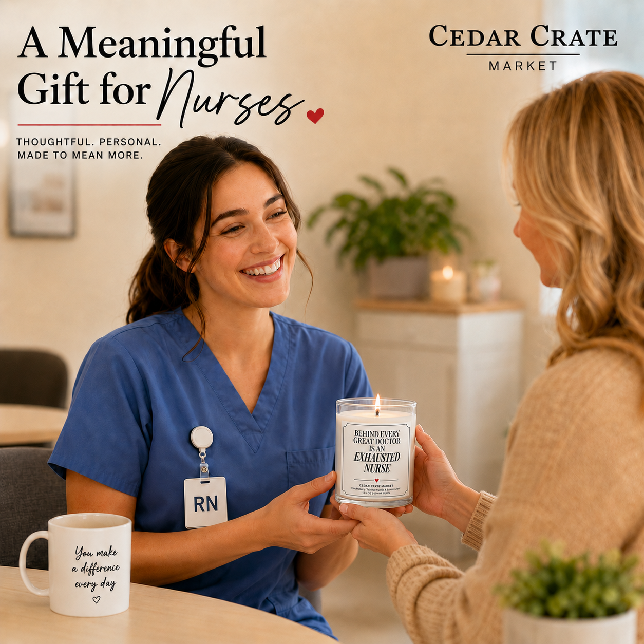 Nurse Candle - Behind Every Great Doctor