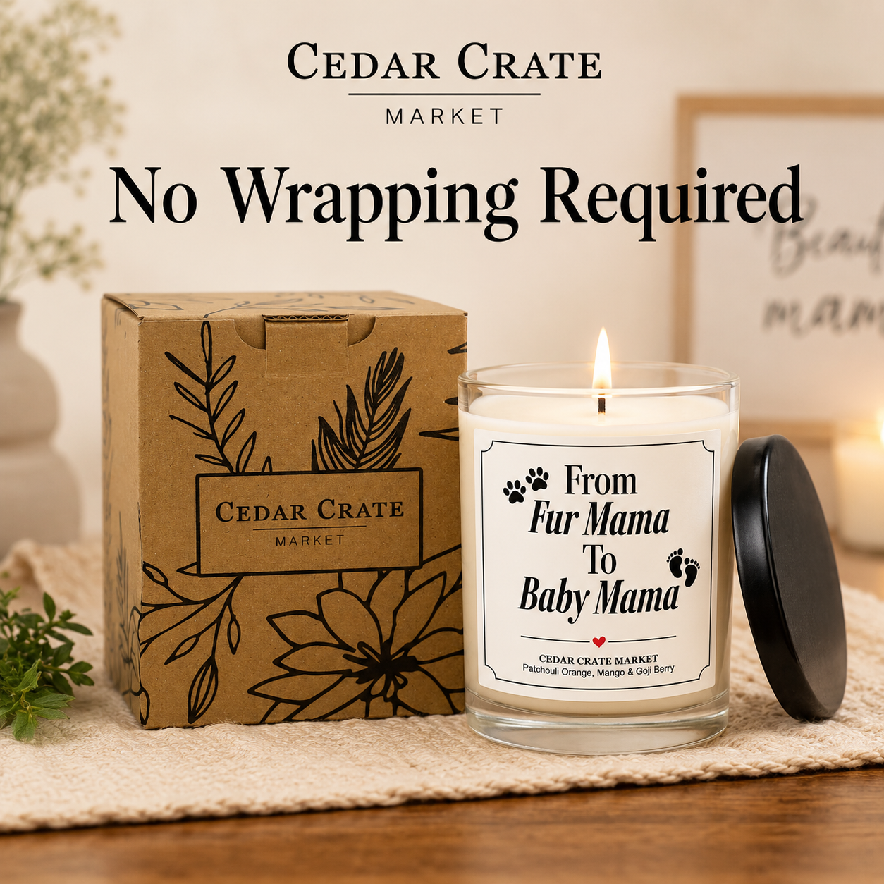 Mom To Be Candle - From Fur Mama to Baby Mama