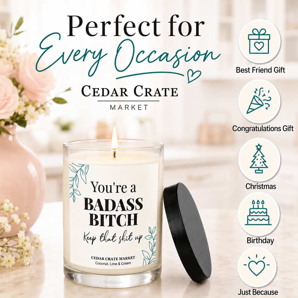Best Friend Candle - You're a Badass Bitch