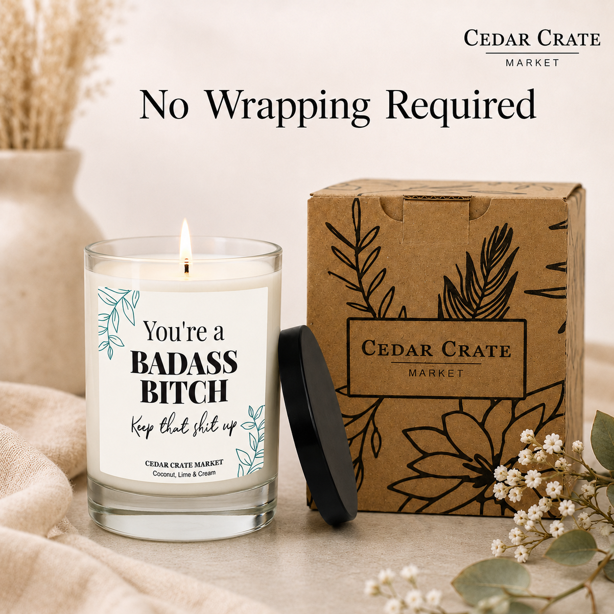 Best Friend Candle - You're a Badass Bitch