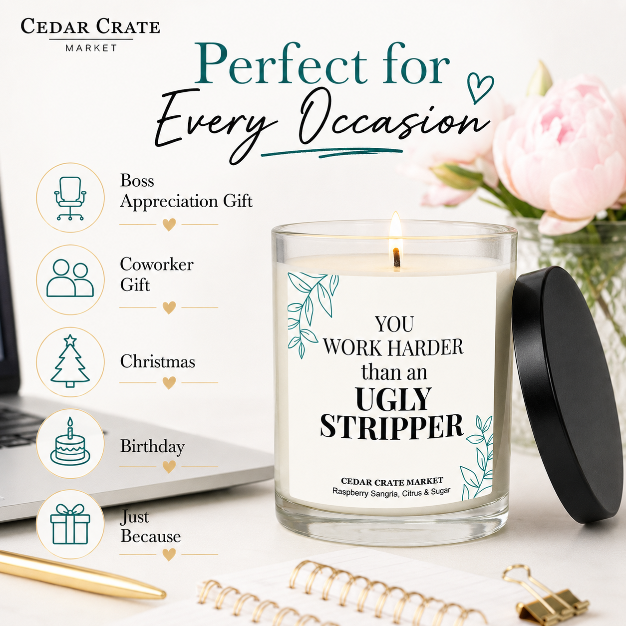 Coworker Candle - You Work Harder Than a Stripper