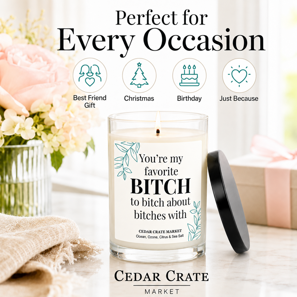 Best Friend Candle - You're My Favorite Bitch