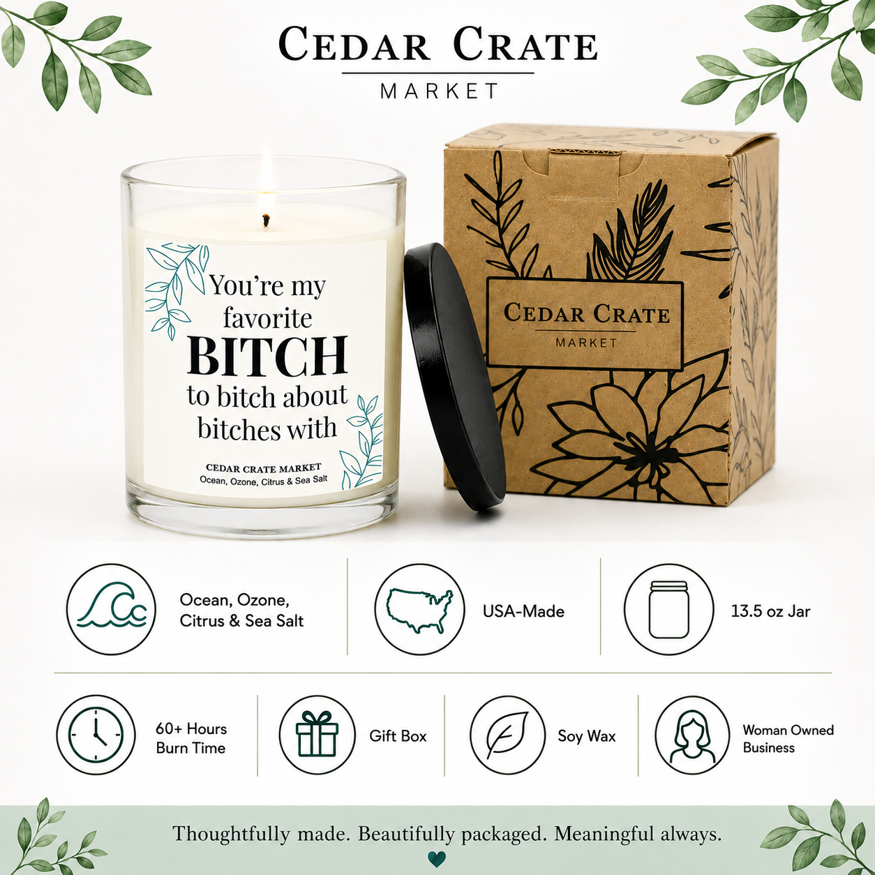 Best Friend Candle - You're My Favorite Bitch