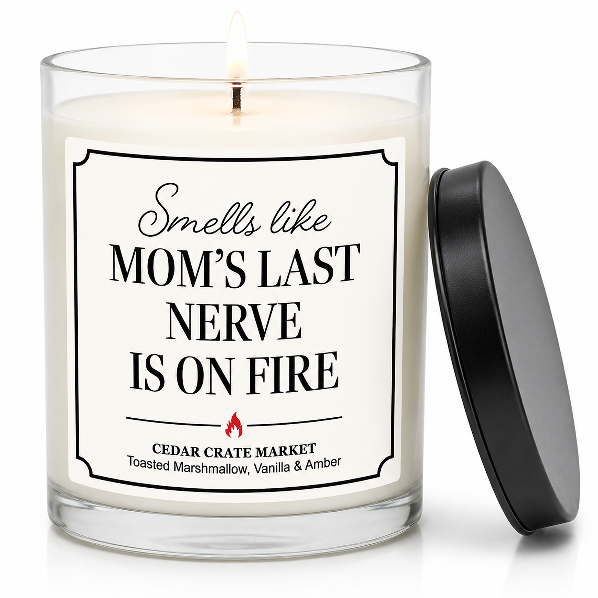 Mom Candle - Smells Like Mom's Last Nerve on Fire