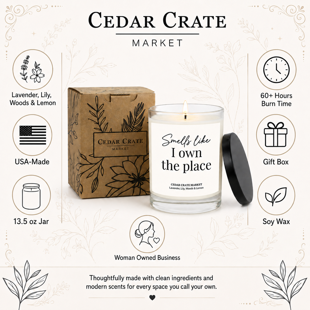 Housewarming Candle - Smells Like I Own the Place