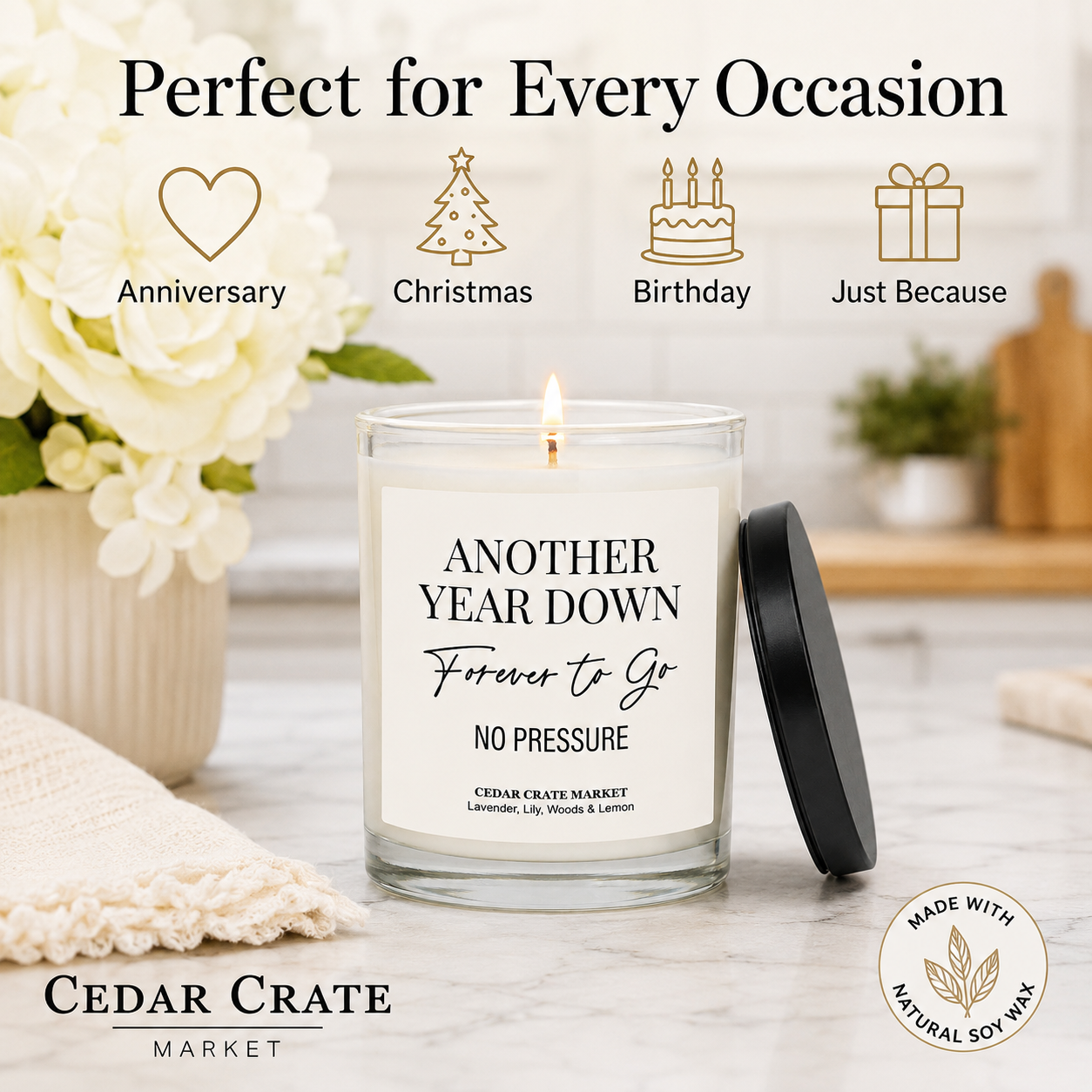 Anniversary Candle - Another Year Down, Forever to Go