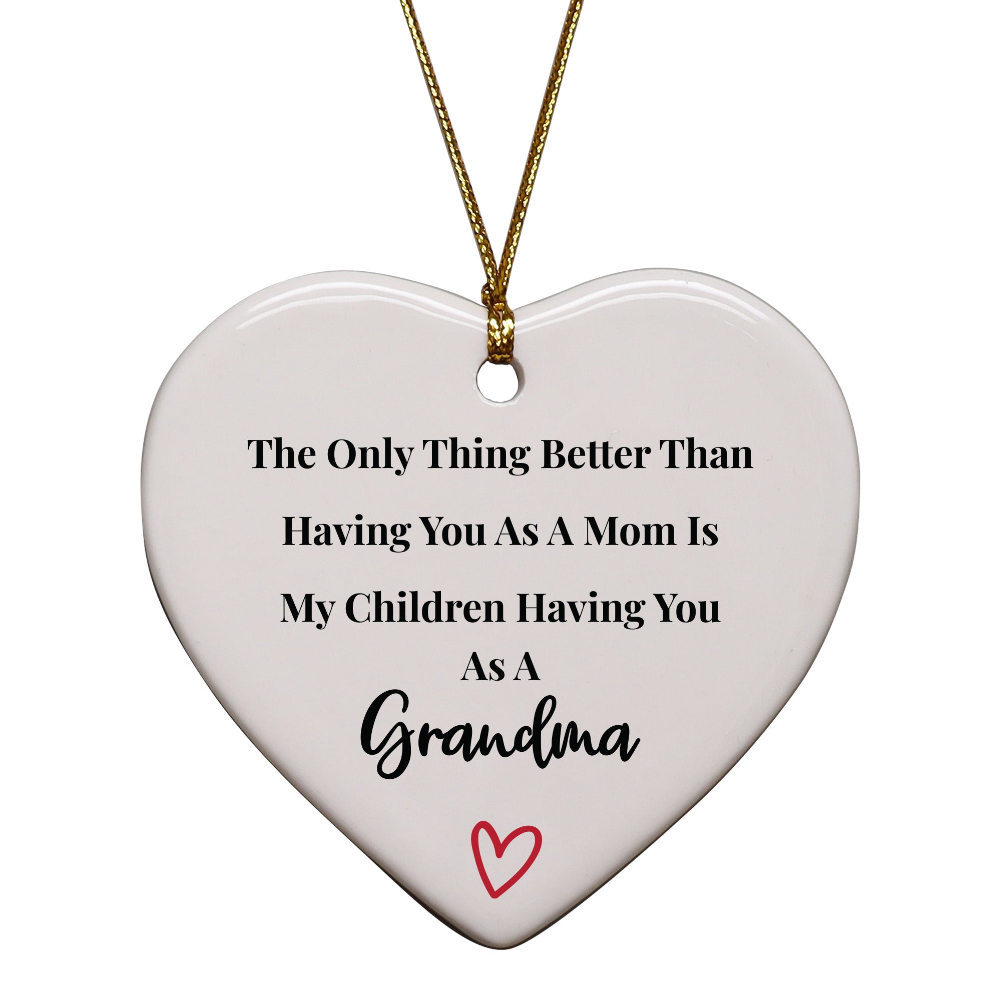 The Only Thing Better Than Having You As A Mom Keepsake Ornament