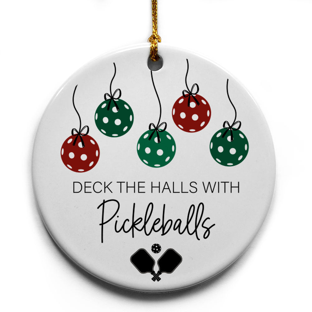 Deck The Halls With Pickleballs Keepsake Ornament